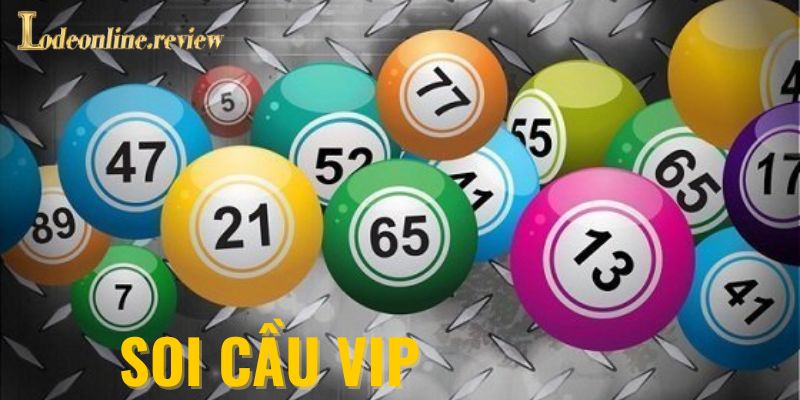 Các ưu điểm nổi bật của soi cầu vip người chơi cần biết