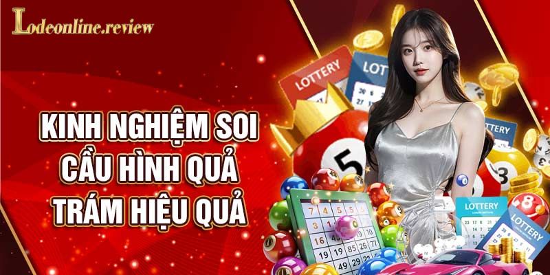 Kinh nghiệm soi cầu hình quả trám hiệu quả
