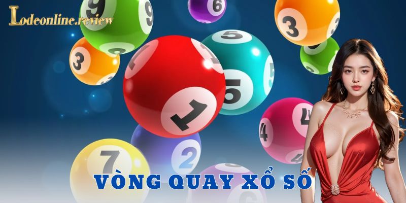 Lưu ý khi chơi vòng quay xổ số – Tỉnh thì mới trúng